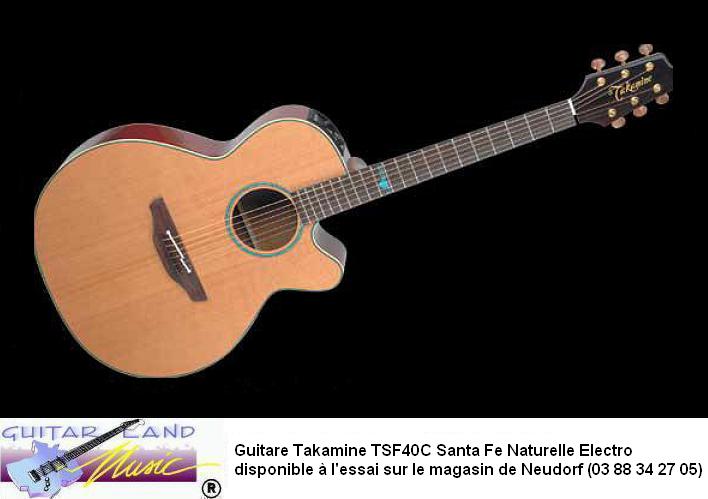 Guitare Takamine TSF40C Santa Fe Naturelle Electro